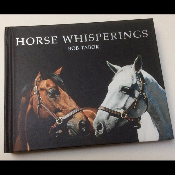 Horse Whisperings Book Bob Tabor New - Picture 1 of 3